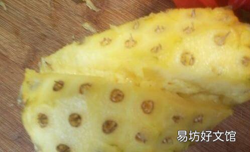菠萝的处理方法