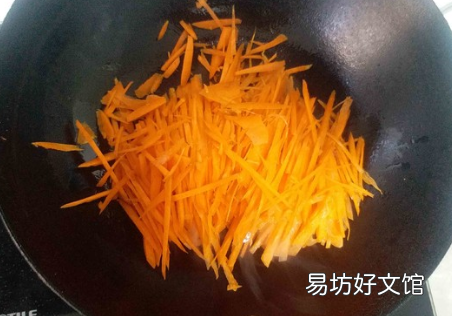胡萝卜丝怎么炒不粘锅