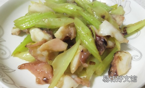 八爪鱼炒西芹怎么做好吃