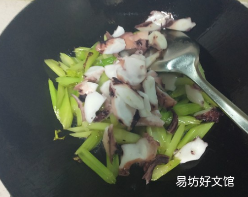 八爪鱼炒西芹怎么做好吃