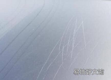 玻璃有划痕怎么修复可以看不出来