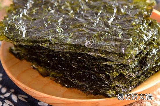 怎么辨别海苔的好坏