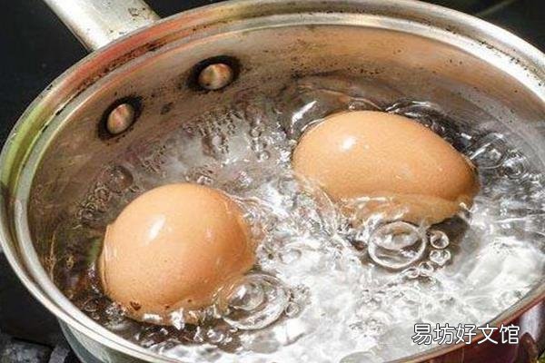 冷水煮鸡蛋要多长时间 冷水煮鸡蛋要十分钟左右