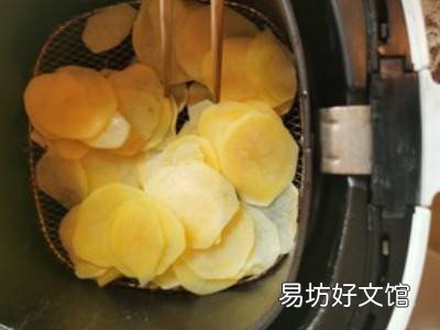 空气炸锅怎样炸薯片