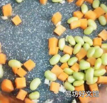 玉米毛豆胡萝卜虾仁怎么炒好吃