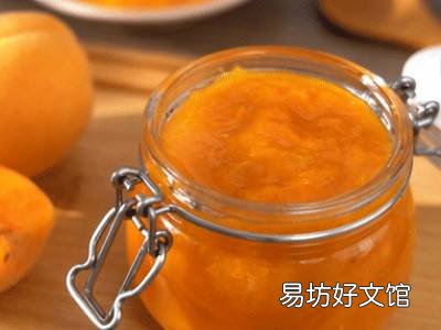 杏酱怎么做好吃,保存时间长