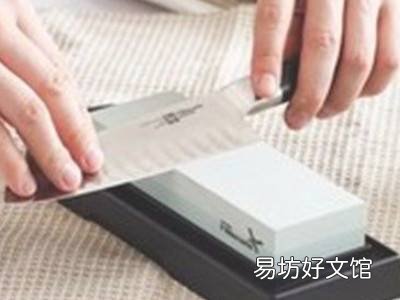 磨刀的正确方法与技巧