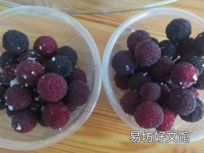 冰冻杨梅怎么做好吃窍门