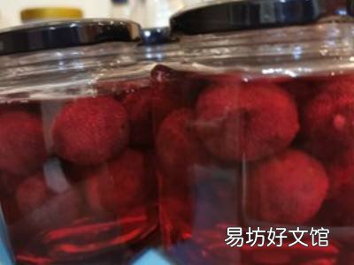 杨梅罐头怎么做才可以放时间长
