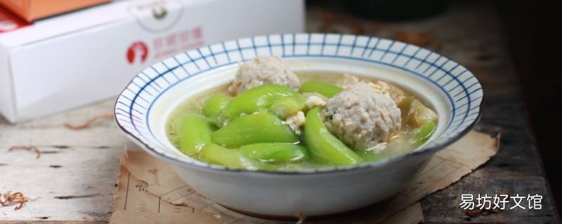 丝瓜肉丸子汤怎么做