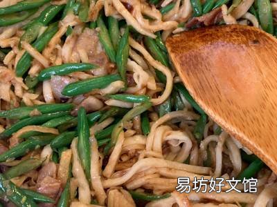 豆角炒饼丝怎么炒好吃
