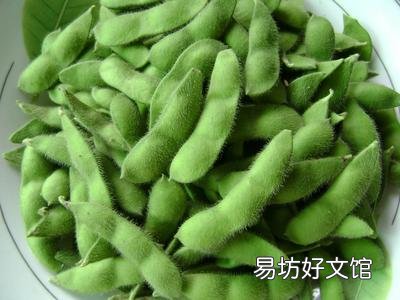 吃毛豆有什么好处?毛豆怎么吃最有营养