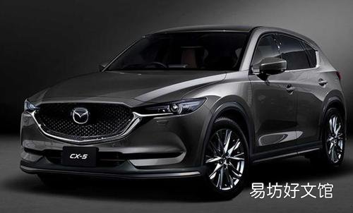马自达cx5保养周期 马自达cx5保养多久做一次呢