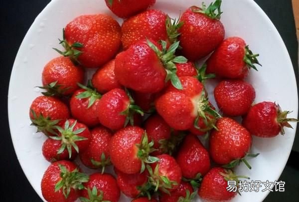 挑选草莓的小窍门你知道多少个呢 如何正确挑选好吃的草莓