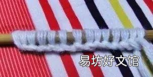 最简单的起针织围巾方式 新手织围巾怎么起针