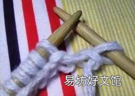 最简单的起针织围巾方式 新手织围巾怎么起针