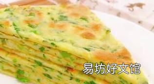 鸡蛋饼怎么炒,韭菜鸡蛋饼怎么做法