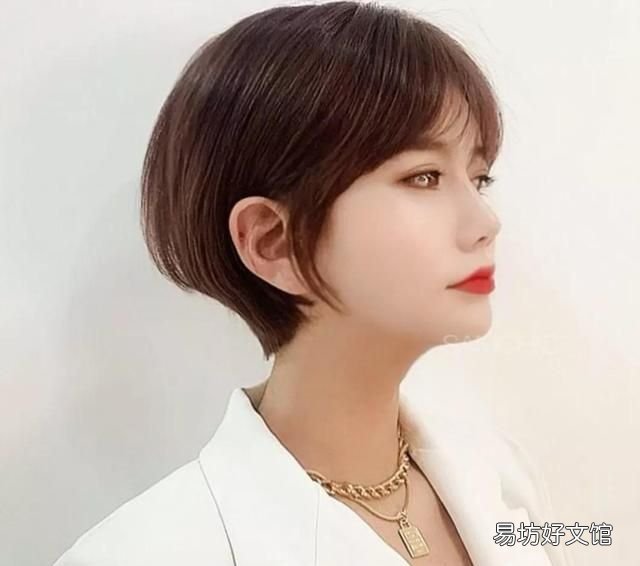 鹅蛋脸适合什么短发:女生最好看,最不容易翻车的四款短发
