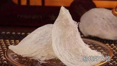 如何区分燕窝真假 如何挑选燕窝?