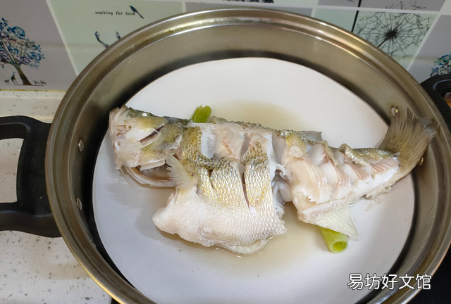 做清蒸鱼,蒸几分钟最合适?不少人搞错了,难怪鱼肉不嫩、腥味重