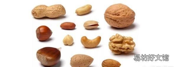 坚果类食品有哪些,坚果和种子类食物包括什么