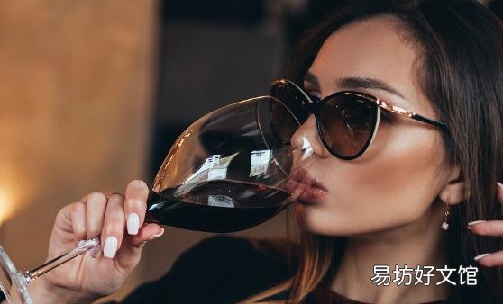 女人喝葡萄酒养生 常喝葡萄酒的7个好处