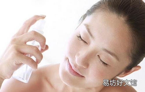 补水喷雾不要乱喷 7个方法要牢记