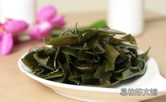 海带怎么做最好吃?海带食谱大全