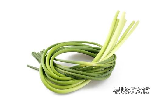 蒜薹有哪些做法?蒜薹的功效