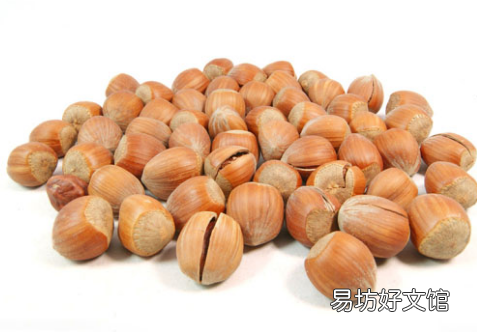 榛子的营养价值-榛子的功效与作用