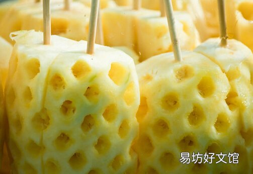 菠萝有什么功效?菠萝是天然嫩肉粉