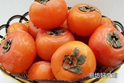 柿子的营养功效有哪些 食用要注意什么