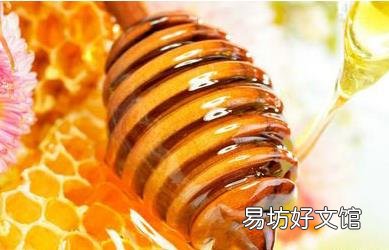 蜂蜜的功效和鉴别