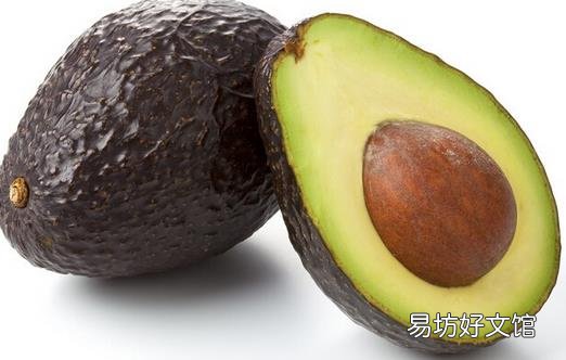 牛油果有4大营养价值 牛油果怎么吃更美味