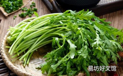 茼蒿素有皇帝菜的美誉 茼蒿的营养价值