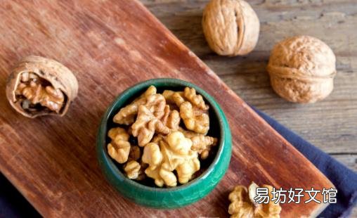 冬季吃核桃是最佳的时季 核桃的选购技巧分享