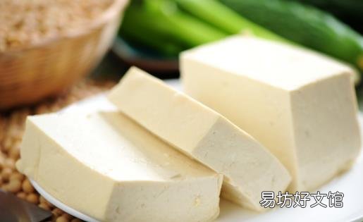 吃太多豆腐易危害健康 正确的保存方法延长豆腐时间