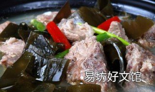 筒子骨炖海带怎么做 筒子骨炖海带结怎么做