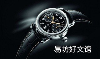 浪琴表调日期是逆时针调还是顺时针调 浪琴表怎么调时间和日历顺时针