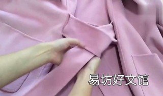 羊绒大衣打结方法蝴蝶结 羊绒大衣如何打蝴蝶结