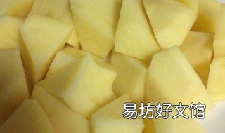 玉米炖土豆需要几分钟 土豆炖一小时
