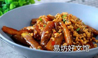 芹菜如何凉拌肉末茄子 芹菜如何凉拌肉末茄子窍门
