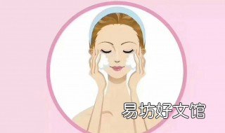 正规美容洗脸手法步骤 美容洗脸手法教程