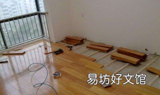 地板如何安装 多层实木地板如何安装