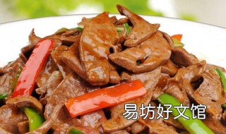 蒜苔炒肝尖的做法 蒜炒肝尖的做法图解