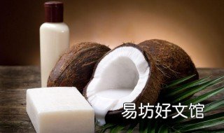 椰汁的功效与作用禁忌分别是什么 椰子汁的功效与禁忌的功效与作用