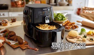 空气炸锅能做什么 空气炸锅能做什么零食