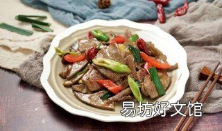 炒猪肝的做法 波菜炒猪肝的做法