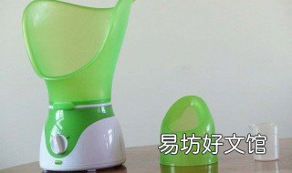 蒸脸器和补水仪的区别 蒸脸仪的水用什么