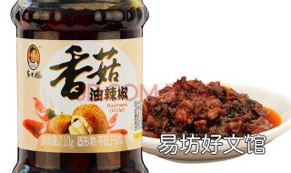 老干妈有香菇吗 老干妈炒香菇